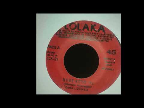 Orchestre Lolaka – Bebe Keto