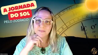 12 MESES da JORNADA do SOL pelo ZODÍACO | Tudo Começa em Virgem | Entenda