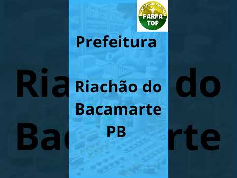 Concurso Prefeitura de Riachão do Bacamarte - PB