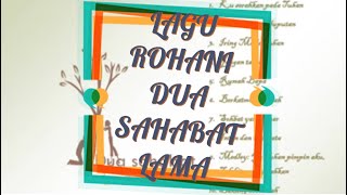 Download lagu LAGU ROHANI DUA SAHABAT LAMA (NONSTOP) - LESKONA PROUDLY VOICE FT NARUWE mp3