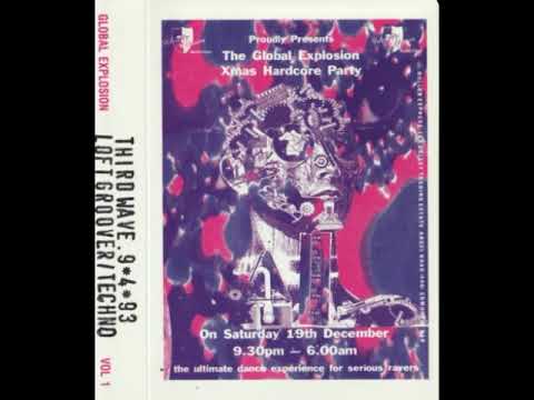 Loftgroover   Global Explosion 'Third Wave'   9th April 1993
