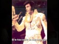 Elvis Presley - always on my mind subtitulada ...