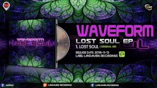 Waveform - Lost Soul