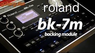 Video thumbnail for Roland BK-7m Backing Module by GUITARGUITAR