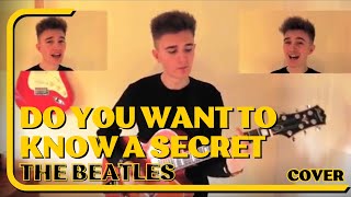 Do You Want To Know A Secret cover - The Beatles