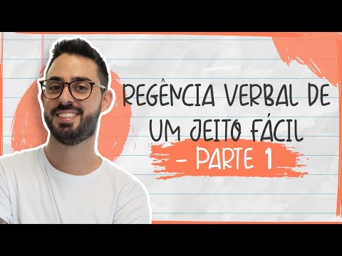 REGÊNCIA VERBAL DE UM JEITO FÁCIL - PARTE 1