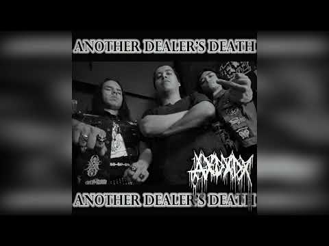 AxDxDx (Arschloch, Der Das) - Another Dealer's Death (Single 2022) | El Cuarto Prods