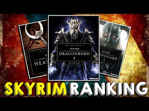 Ranking the Skyrim DLCs from Worst to Best