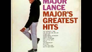 Major Lance Gotta Get Away