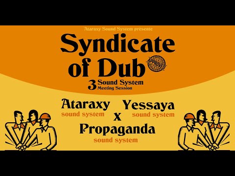 ATARAXY SOUND SYSTEM Play ATARAXY Dubplate - Syndicate Of Dub