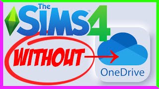 Move Sims 4 Data from OneDrive To Your Hard Drive!