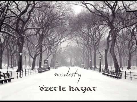 Modesty - Özetle Hayat