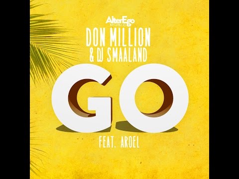 Don Million & DJ Smaaland ft. Aroel - GO (Lyricsvideo) #PokémonGO