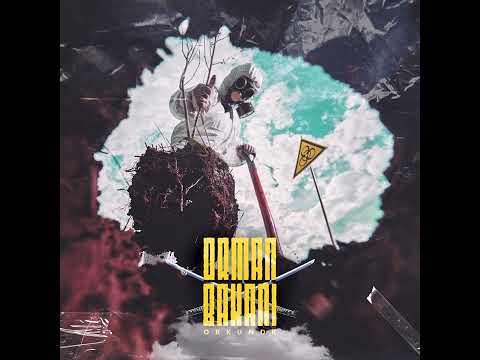 orkundk - orman bakanı (prod by: Berkay Kömürgöz)