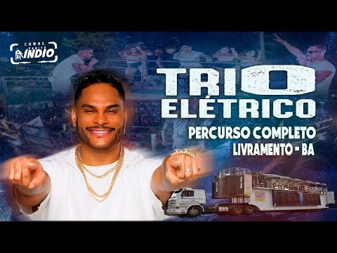PARANGOLÉ | Percurso Completo - Arrastão do Parango no Trio Elétrico | LIVRAMENTO - BA EXCLUSIVO