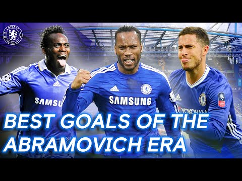 The Best Of Chelsea's 2000 Goals Under Roman Abramovich | Vote now!