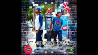 Bone Thugs Dj U-Neek Presents: Young Tsunami "Ain't Nobody Listening" feat Yung Fly