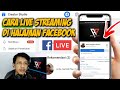 Cara Live Streaming Game Di Halaman Facebook