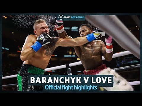Ivan Baranchyk v Montana Love | Official Fight Highlights - A Peach Of A Shot Wins It For Love!