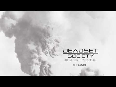 DEADSET SOCIETY - Numb