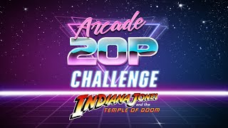 Arcade 20p Challenge - Indiana Jones and the Temple of Doom