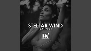 Stellar Wind (Original Mix)