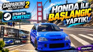 CPM 2 STEAM'DE ÜCRETSİZ! 🚗 HONDA İLE BAŞLADIK | Bölüm 1
