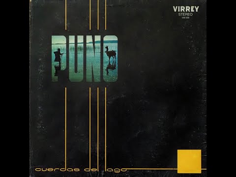 CUERDAS DEL LAGO - Puno (1979)