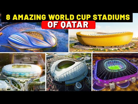 8 Amazing World Cup 2022 Stadiums of Qatar | FIFA World Cup 2022 Qatar | Football Stadiums of Qatar
