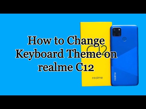 How to Change Keyboard Theme on realme C12