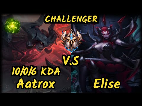 VIT.B Skeanz (AATROX) vs ELISE - 10/0/6 KDA JUNGLE CHALLENGER GAMEPLAY - EUW