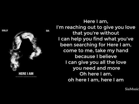 Dolly Parton, Sia - Here I Am (Lyrics)