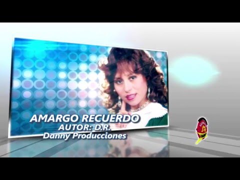 Amargo Recuerdo - Anita Santivanez