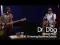 Dr. Dog performing "Broken Heart" Live on KCRW