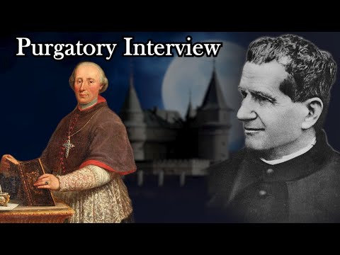 Don Bosco Questions a Bishop in Purgatory | Ep. 47