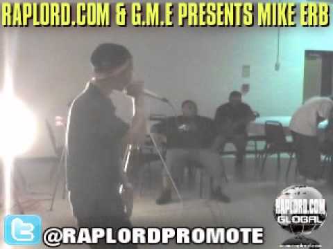 Raplord.com Global And G.M.E Presents Mike Erb Live In Baltimore-7-14-12.