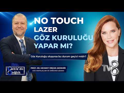 No Touch Lazer Göz Kuruluğu Yapar mı?
