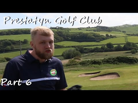 Prestatyn Golf Course - Who wins the Welsh tour? - Part 6