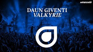 Daun Giventi - Valkyrie [OUT NOW]