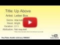 Up Above Letter Box Alternative Punk Bright YouTube Audio Library BGM