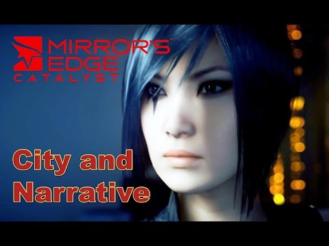 Mirror's Edge Catalyst|Developer Diary – City and Narrative