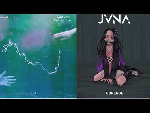 JVNA - Gurenge vs Armnhmr - Farewell    (Sano Mashup)