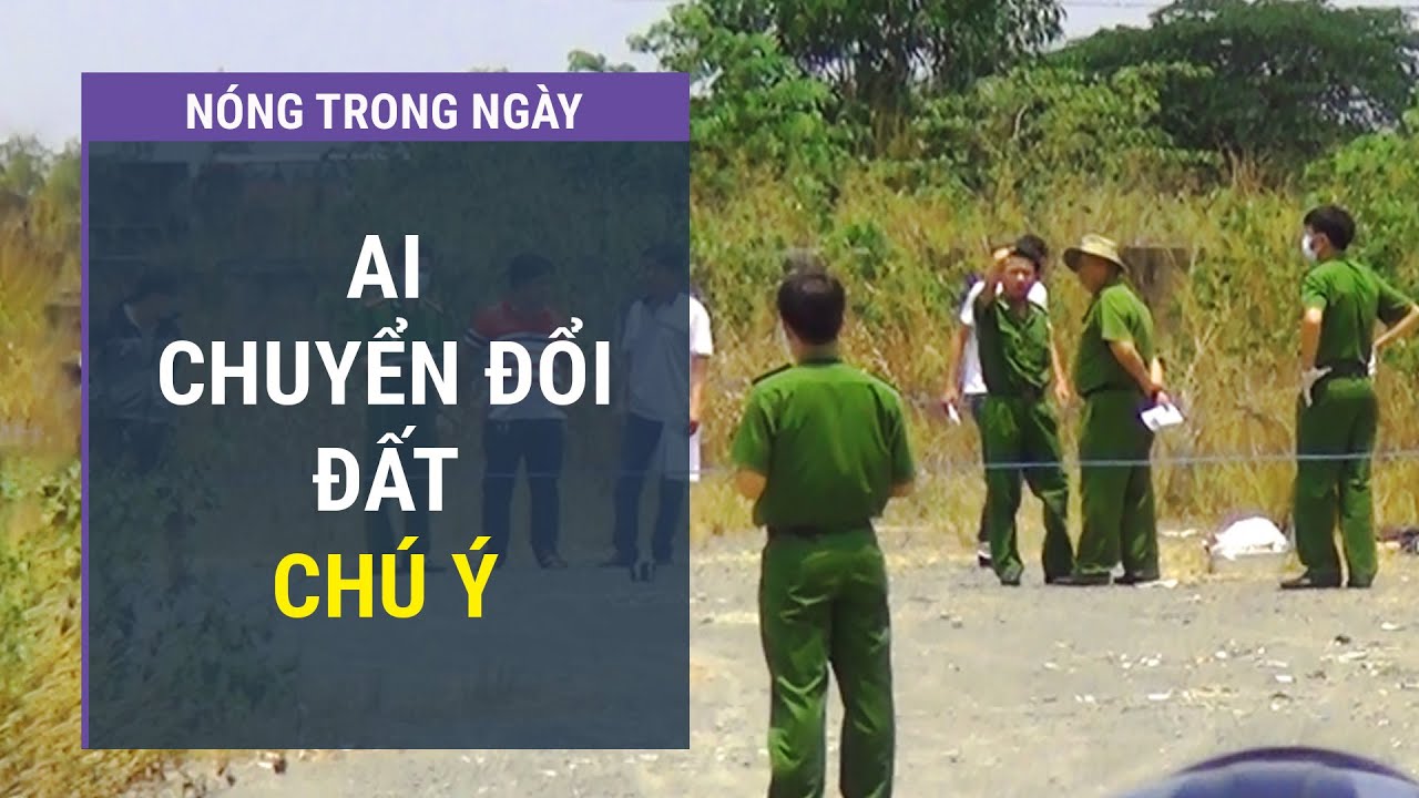 Người dân đặc biệt chú ý 7 hành vi vi phạm đất đai có thể bị khởi tố hình sự