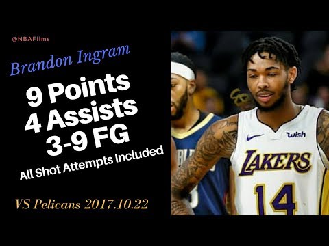 Brandon Ingram 7 Points, 3-9 FG all shot attempts included 2017.10.22 vs Pelicans