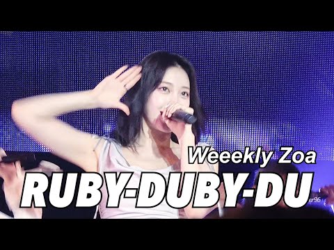 240503  [Weeekly] 위클리 RUBY-DUBY-DU | Zoa fancam