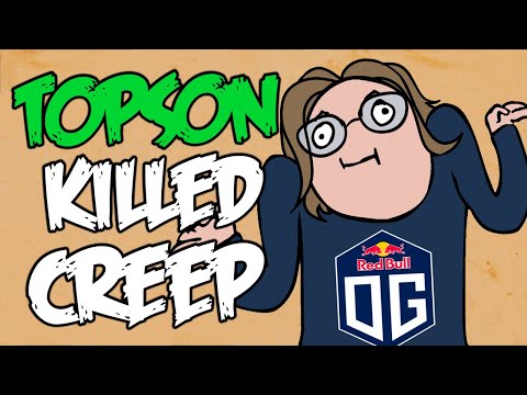 OG.Topson just killed a creep