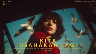 Download lagu Batas Senja – Kita Usahakan Lagi (aiCover) - Psychedelic Version – KLYRA (aiVocal) mp3
