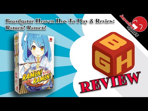 Boardgame Heaven How To Play & Review 160: Ramen Ramen! (Japanime Games)