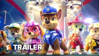 PAW Patrol: The Movie Trailer #1 (2021) | Movieclips Trailers