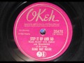 STEP IT UP AND GO by Blind Boy Fuller 1940 (BLUES)